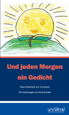 Und jeden Morgen ein Gedicht