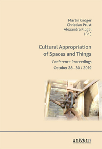Cultural Appropriation of Spaces and Things