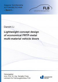 Lightweight concept design of economical FRTP-metal multi-material vehicle doors