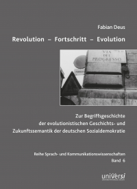 Revolution - Fortschritt - Evolution