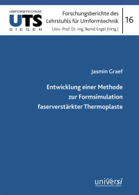 Entwicklung einer Methode zur Formsimulation faserverstärkter Thermoplaste