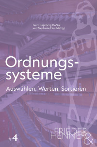 Ordnungssysteme. Auswählen, Werten, Sortieren