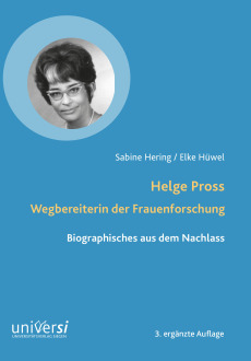 Helge Pross. Wegbereiterin der Frauenforschung