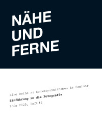 Nähe und Ferne
