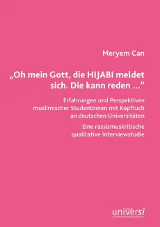 „Oh mein Gott, die HIJABI meldet sich. Die kann reden …“