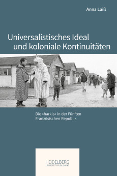 Universalistisches Ideal und koloniale Kontinuitäten