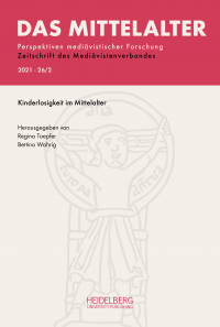 Das Mittelalter. Perspektiven mediävistischer Forschung : Zeitschrift... / 2021, Band 26, Heft 2