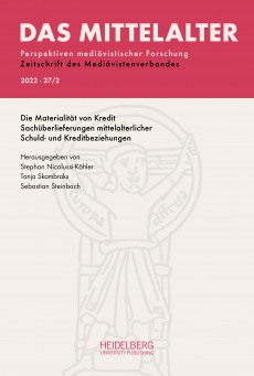 Das Mittelalter. Perspektiven mediävistischer Forschung : Zeitschrift… / 2022, Band 27, Heft 2