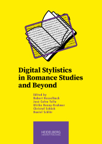 Digital Stylistics in Romance Studies and Beyond
