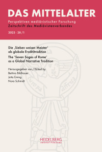 Das Mittelalter. Perspektiven mediävistischer Forschung : Zeitschrift... / 2023, Band 28, Heft 1