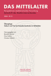 Das Mittelalter. Perspektiven mediävistischer Forschung : Zeitschrift... / 2024, Band 29, Heft 2