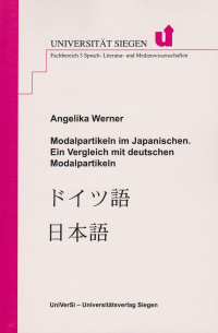 Deutsche Modalpartikeln im Kontrast zum Japanischen - im Rahmen eines Wortartensystemvergleichs