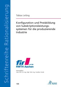 Konfiguration und Preisbildung von Subskriptionsleistungssystemen für die produzierende Industrie