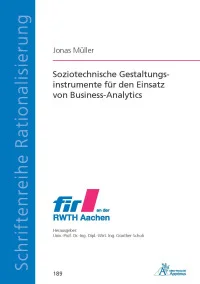 Soziotechnische Gestaltungsinstrumente für den Einsatz von Business-Analytics
