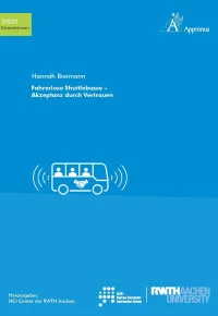 Fahrerlose Shuttlebusse – Akzeptanz durch Vertrauen