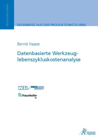 Datenbasierte Werkzeuglebenszykluskostenanalyse