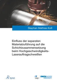 Einfluss der separaten Materialzuführung auf die Schichtzusammensetzung beim Hochgeschwindigkeits-Laserauftragschweißen