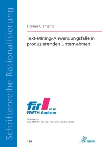 Text-Mining-Anwendungsfälle in produzierenden Unternehmen