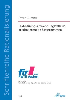 Text-Mining-Anwendungsfälle in produzierenden Unternehmen