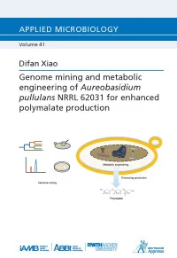 Genome mining and metabolic engineering of Aureobasidium pullulans NRRL 62031 for enhanced polymalate production