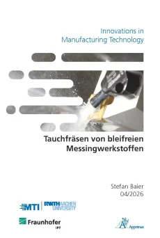 Tauchfräsen von bleifreien Messingwerkstoffen