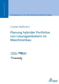 Planung hybrider Portfolios von Lösungsanbietern im Maschinenbau
