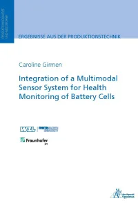 Integration of a Multimodal Sensor System for Health Monitoring of Battery Cells