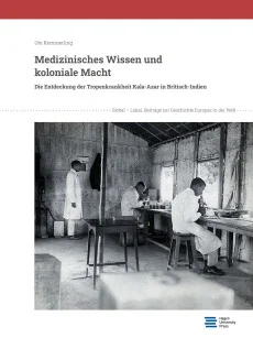 Medizinisches Wissen und koloniale Macht