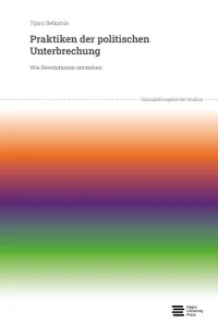 Praktiken der politischen Unterbrechung