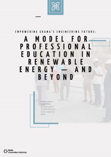 Empowering Ghana’s Engineering Future: A Model for Professional Education in Renewable Energy—and beyond