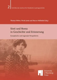 Sinti und Roma in Geschichte und Erinnerung