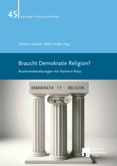 Braucht Demokratie Religion?