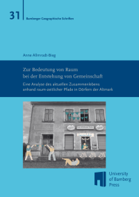 Zur Bedeutung von Raum bei der Entstehung von Gemeinschaft