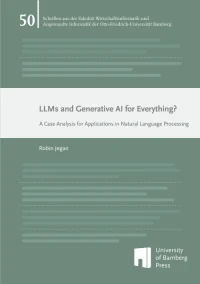 LLMs and Generative AI for Everything?