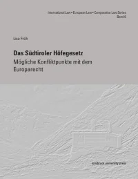 Das Südtiroler Höfegesetz