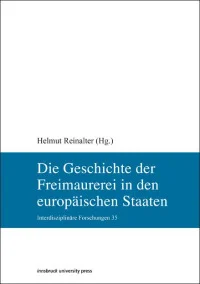 Die Geschichte der Freimaurerei in den europäischen Staaten