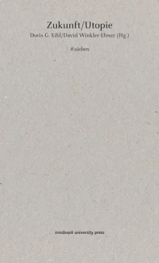 Zukunft/Utopie