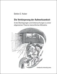 Die Verkörperung der Aufmerksamkeit