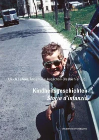 Kindheitsgeschichten – Storie d'infanzia
