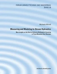 Measuring and Modeling In-Stream Hydraulics