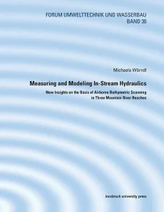 Measuring and Modeling In-Stream Hydraulics