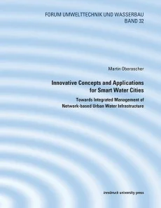 Innovative Concepts and Applications for Smart Water Cities