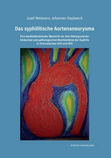 Das syphilitische Aortenaneurysma