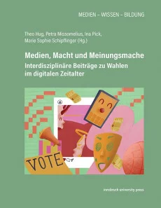 Medien, Macht und Meinungsmache