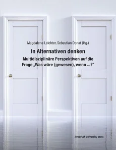 In Alternativen denken
