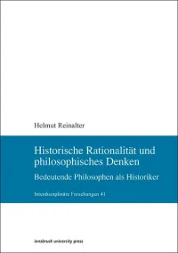 Historische Rationalität und philosophisches Denken