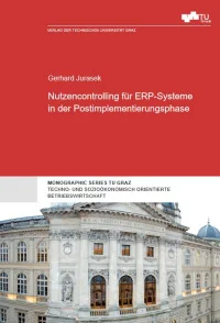 Nutzencontrolling für ERP-Systeme in der Postimplementierungsphase