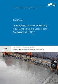 Investigation of some Workability Issues Impeding the Large-scale Application of UHPC