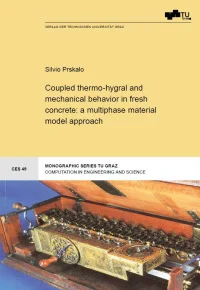 Coupled thermo-hygral and mechanical behavior in fresh concrete: a multiphase material model approach