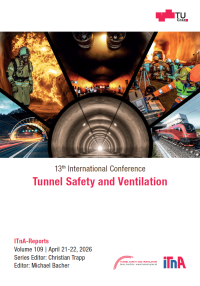 13th International Conference Tunnel Safety and Ventilation